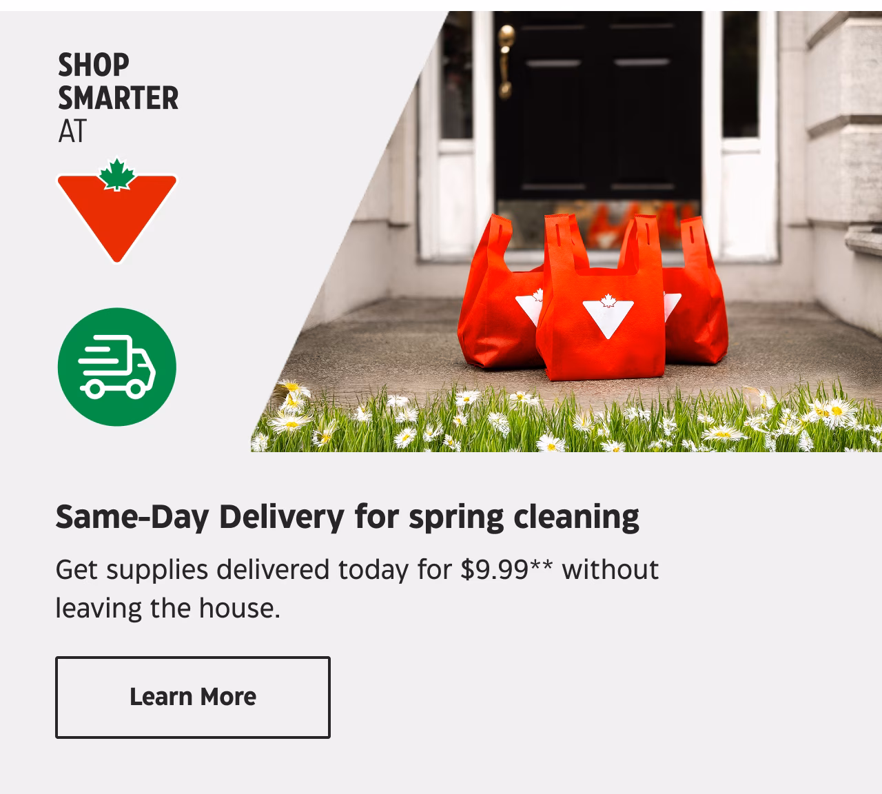 Same-Day Delivery for spring cleaning. Get supplies delivered today for $9.99** without leaving the house.