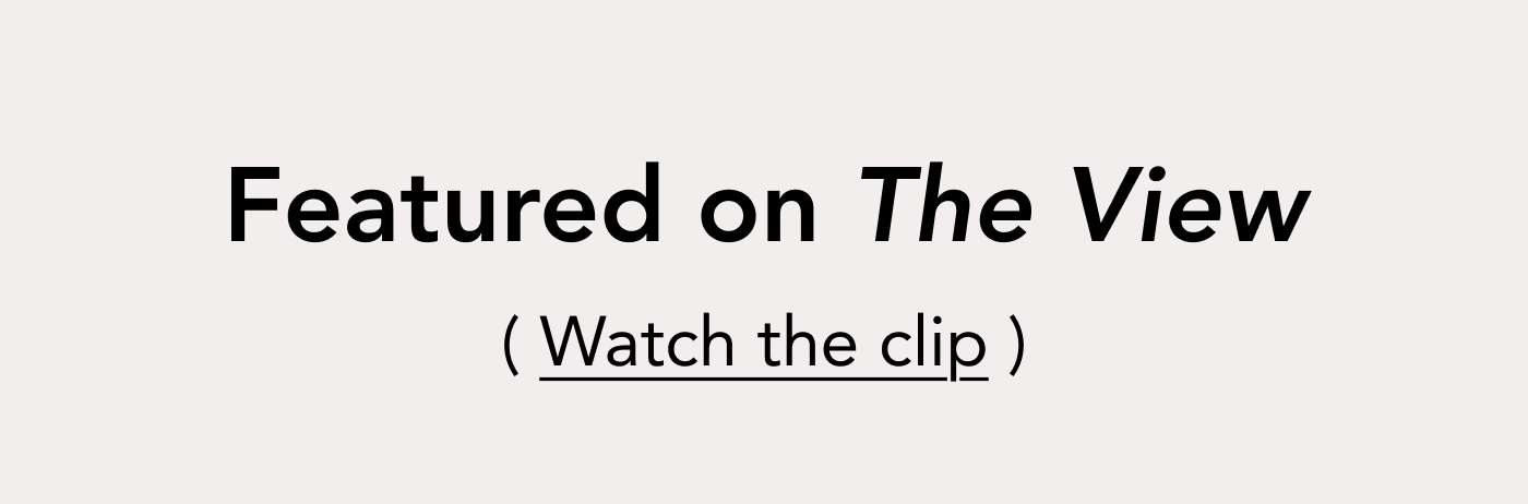 Featured on The View. Watch the cliip