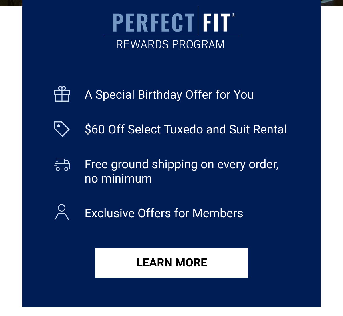 PERFECT FIT REWARDS PROGRAM | LEARN MORE