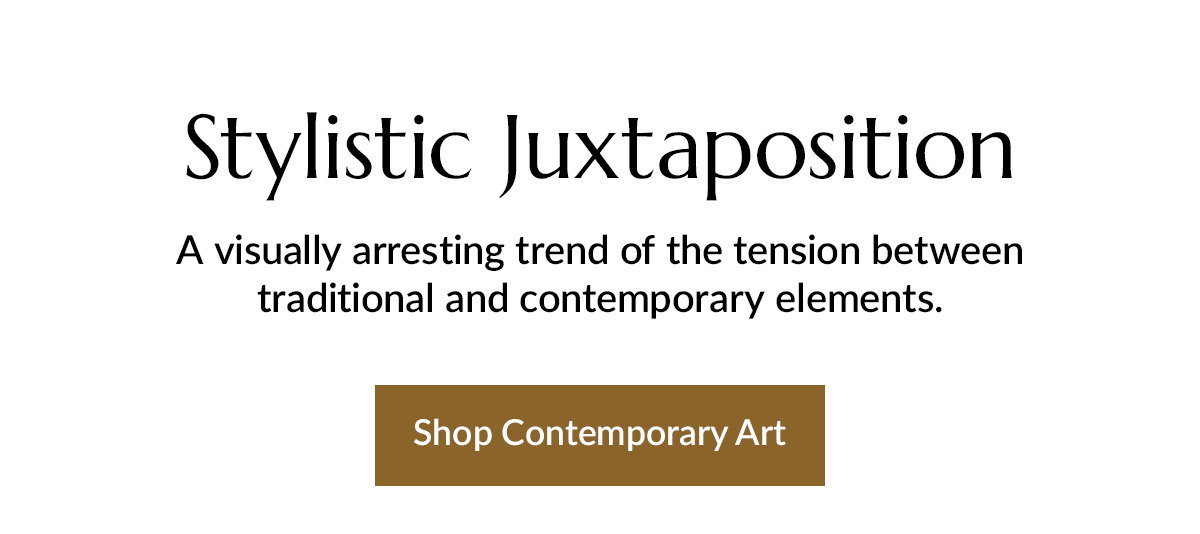 Stylistic Juxtaposition is the tension between traditional and contemporary elements