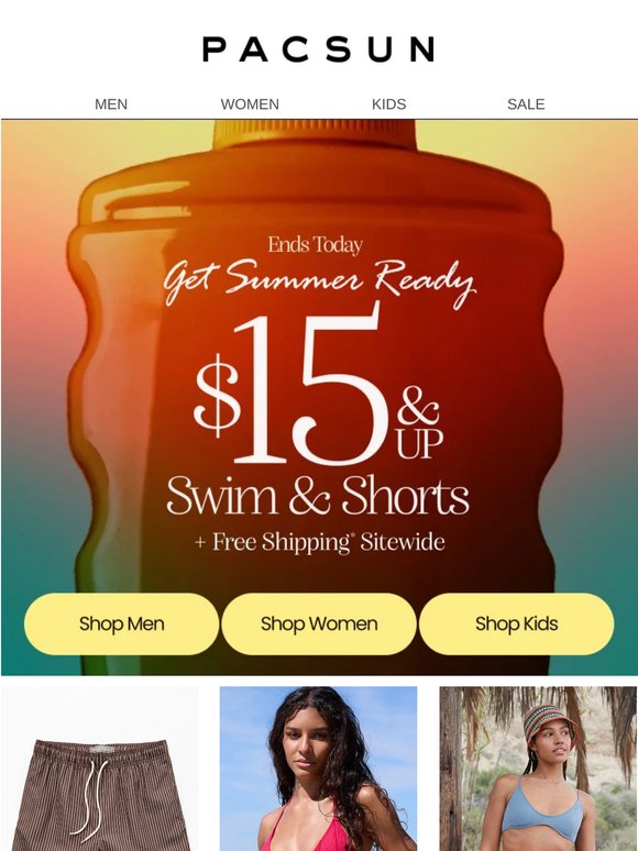$15 & Up Swim/Shorts & FREE Ship* ⏰ Ends Today!