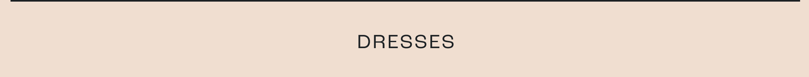 Dresses