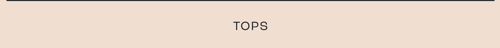 Tops