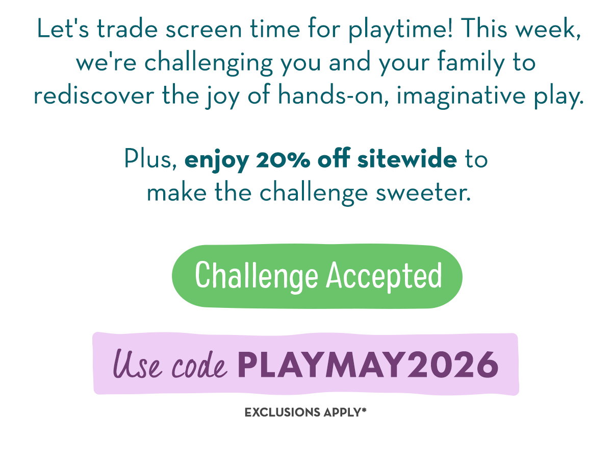 Challenge Accepted - Use code PLAYMAY2026