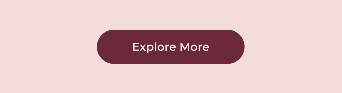 Explore More