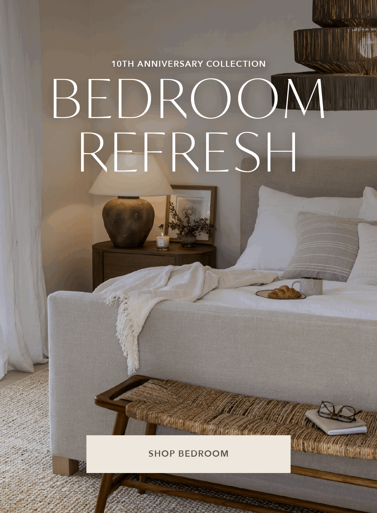 10th Anniversary Collection: Bedroom Refresh
