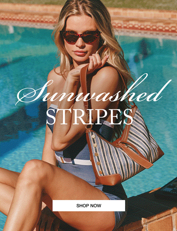 Sun washed stipes. CTA: Shop Now