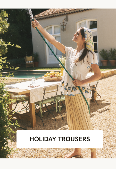 HOLIDAY TROUSERS