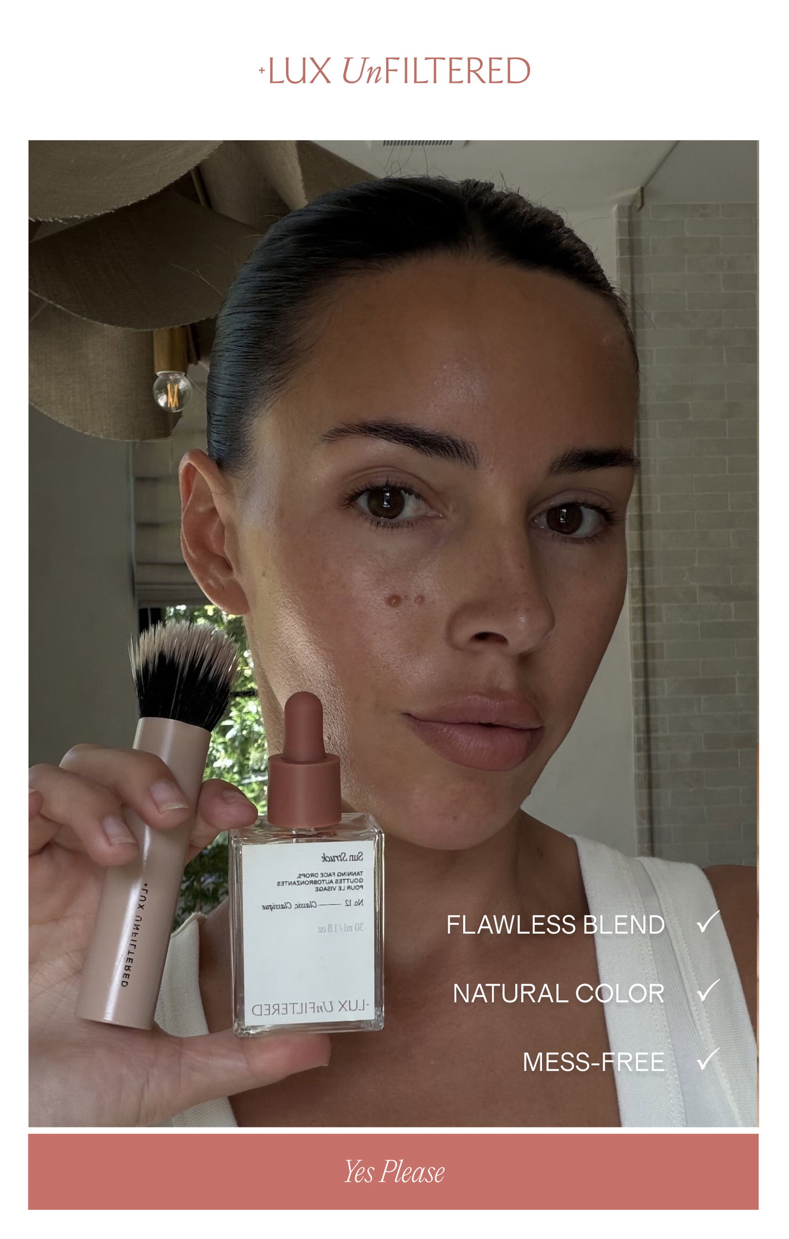 Flawless blend, natural color, and mess-free face tan? Yes Please!