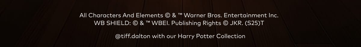 All characters and elements © & ™ Warner Bros. Entertainment Inc. WB SHIELD: © & ™ WBEI. Publishing Rights © JKR. (s25)  @tiff.dalton with our Harry Potter Collection