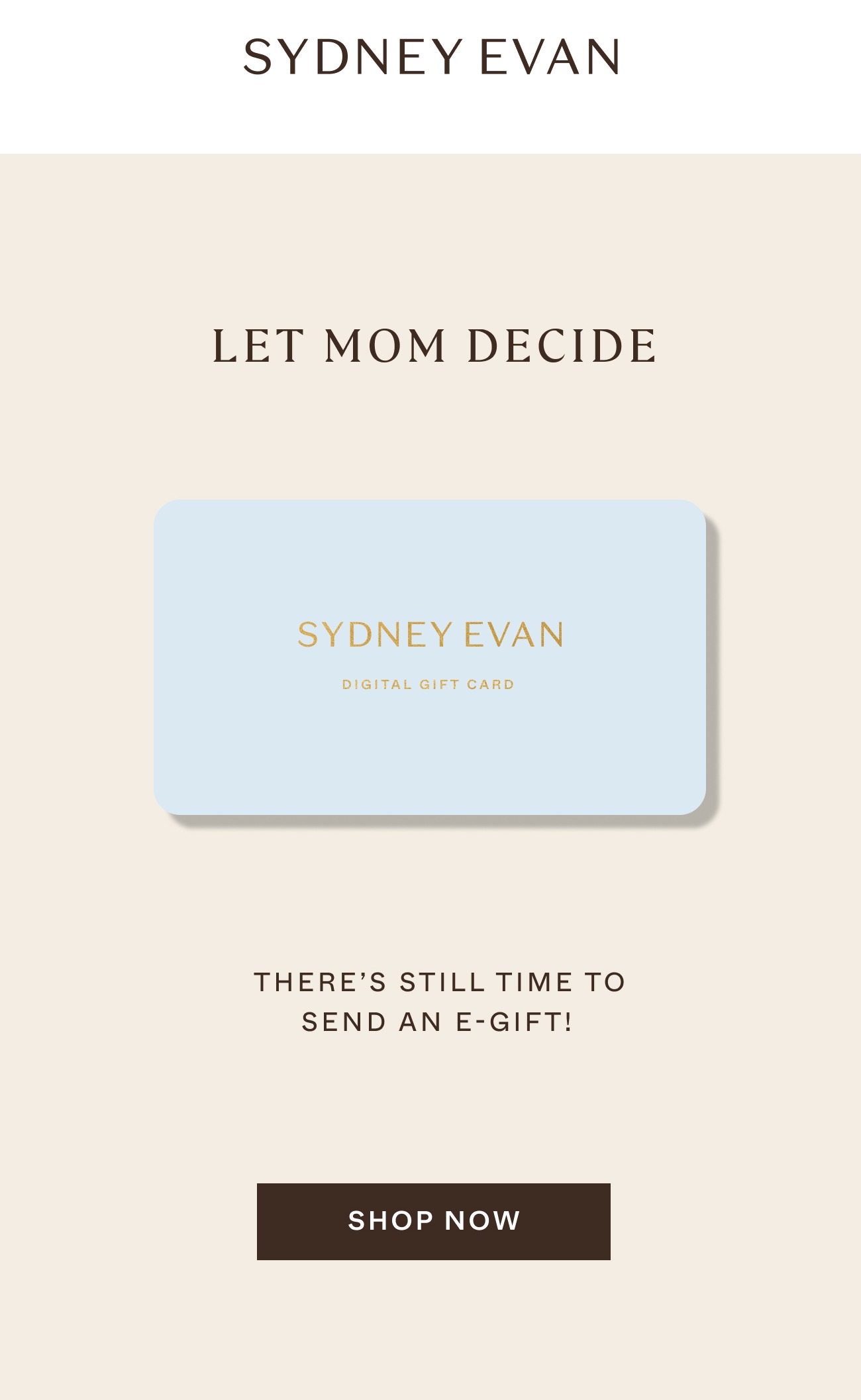 Sydney Evan Digital Gift Cards