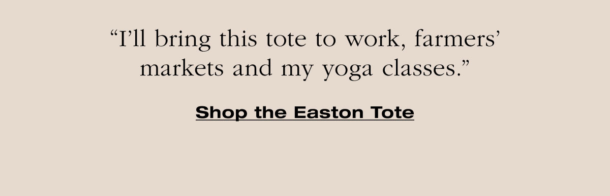 Shop the Easton Tote