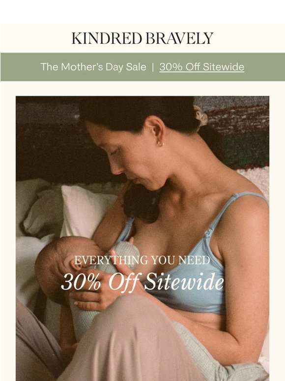 Everything You Need: 30% Off For Mother's Day