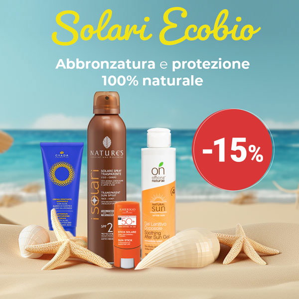 Sconto 15% - Proteggi la tua pelle con i nostri Solari Bio!