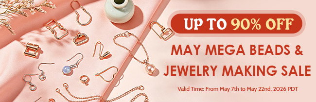 May Mega Beads & Jewelry Making Sale Up To 90% OFF