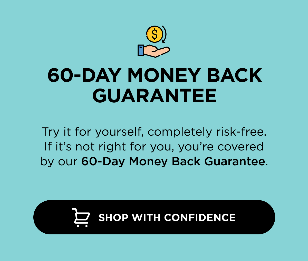 60-DAY MONEY-BACK GUARANTEE