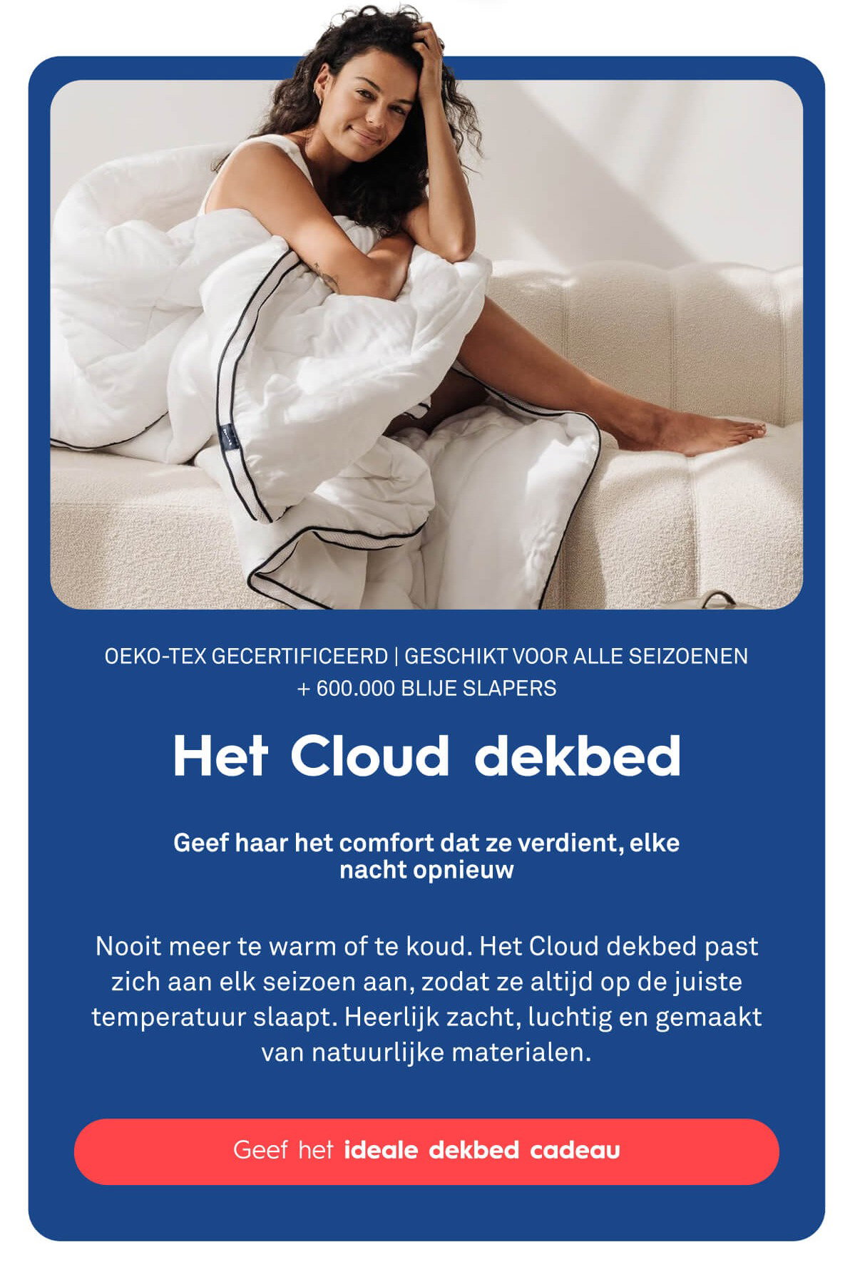 Het Cloud dekbed