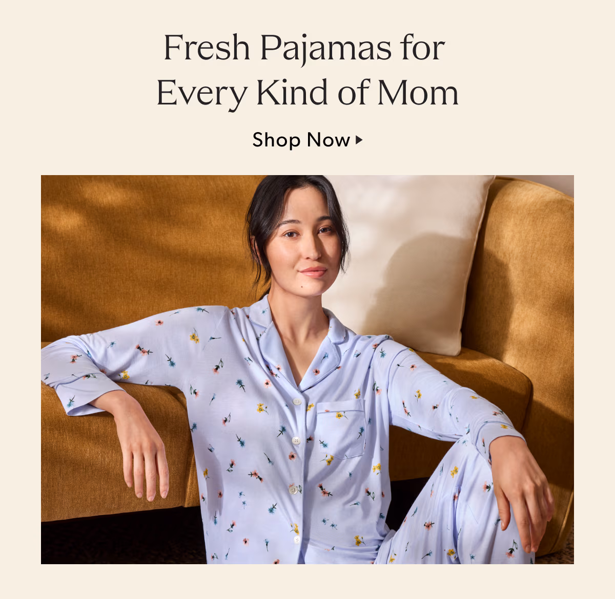 Fresh Pajamas for Every Kind of Mom