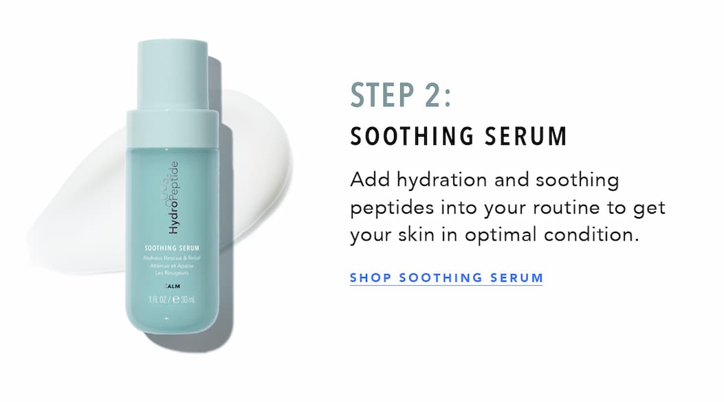 Step 2: Soothing Serum