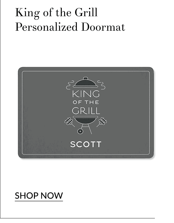 King of the Grill Personalized Doormat [Click here to Shop Now]