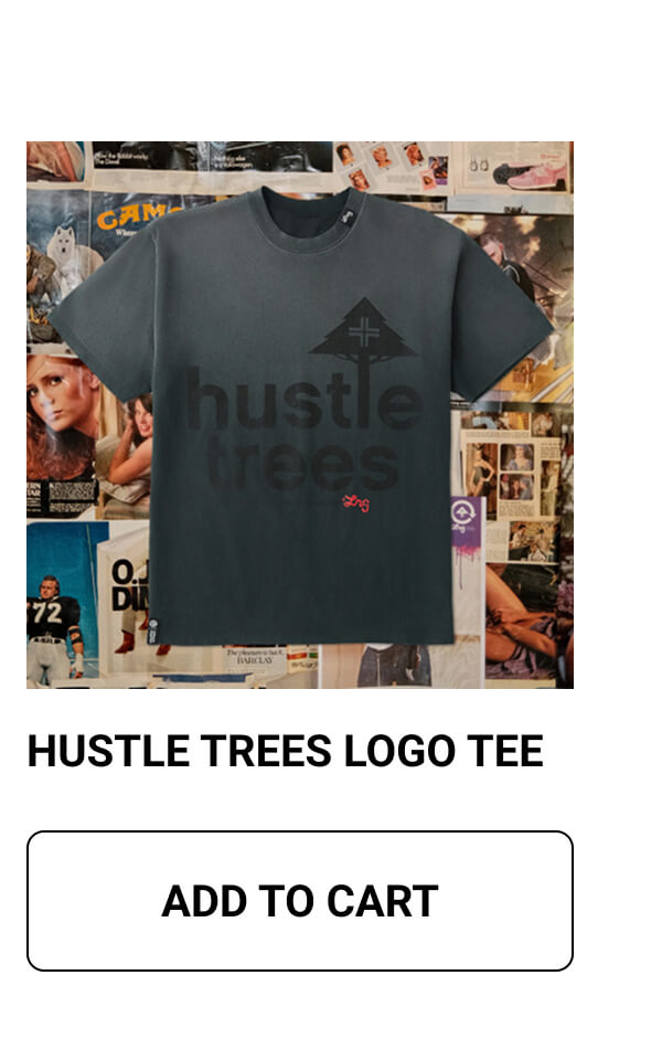 HUSTLE TREES LOGO TEE | ADD TO CART