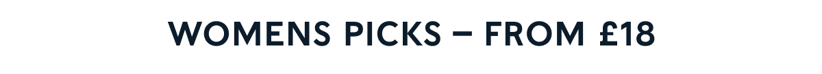 SHOP WOMENS – starting from £18.00