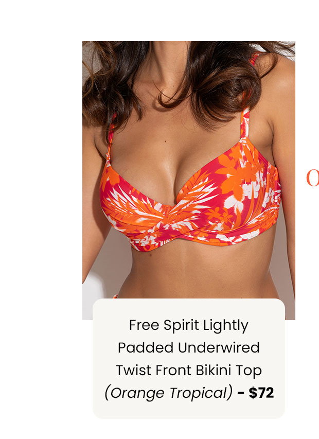 Free Spirit Lightly Padded U/W Twist Front Bikini Top - Orange Tropical