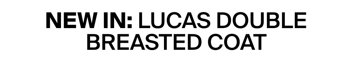 Lucas Double Breasted Coat
