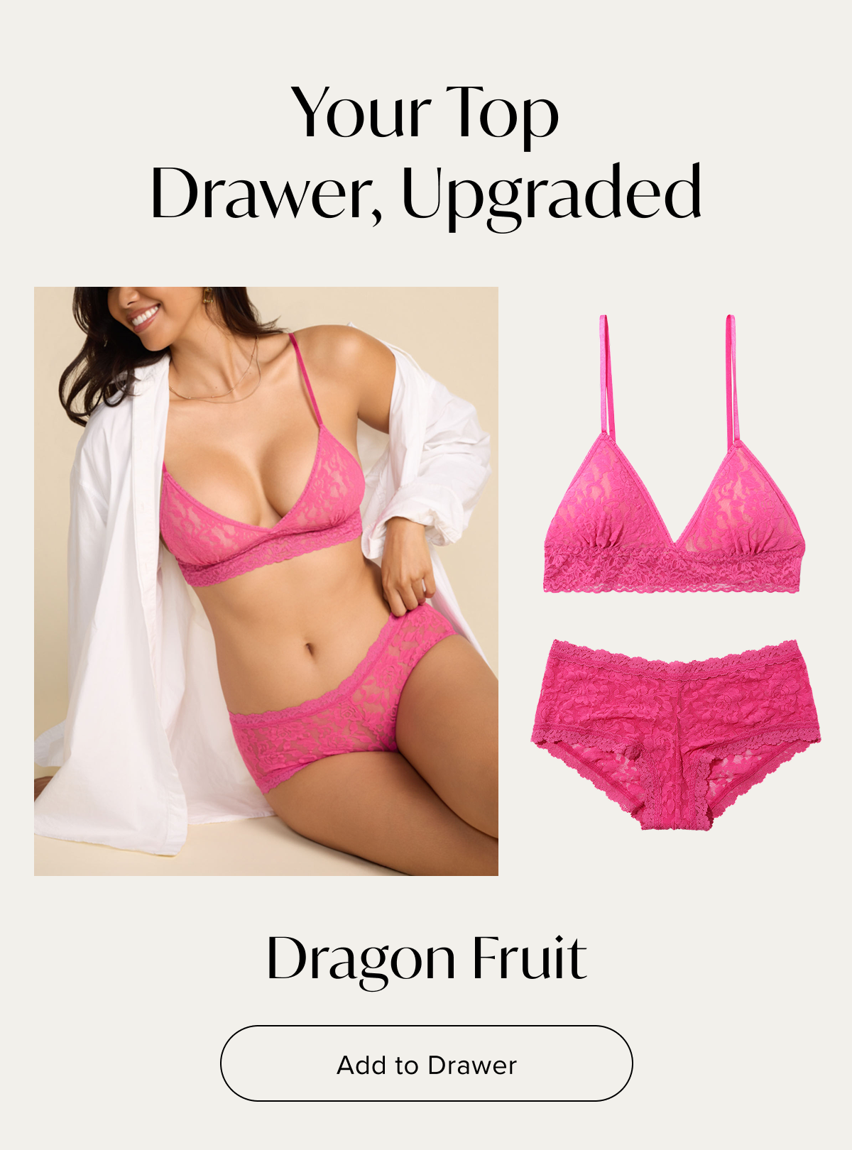 Your Top Drawer, Upgraded - Dragon Fruit 