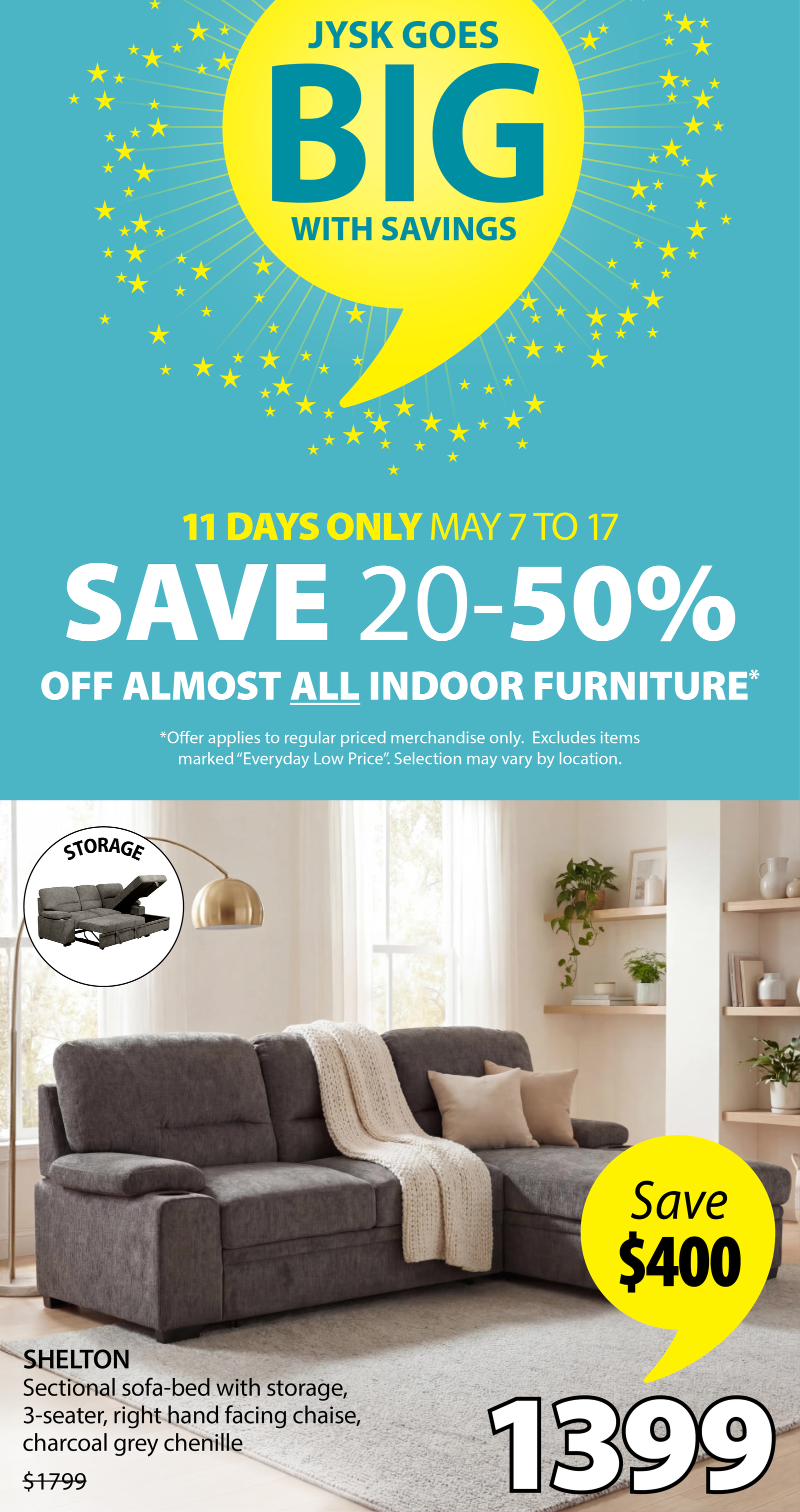 11 DAYS ONLY MAY 7 TO 17 | SAVE 20-50% SAVE 20-60% OFF ALMOST ALL INDOOR FURNITURE*