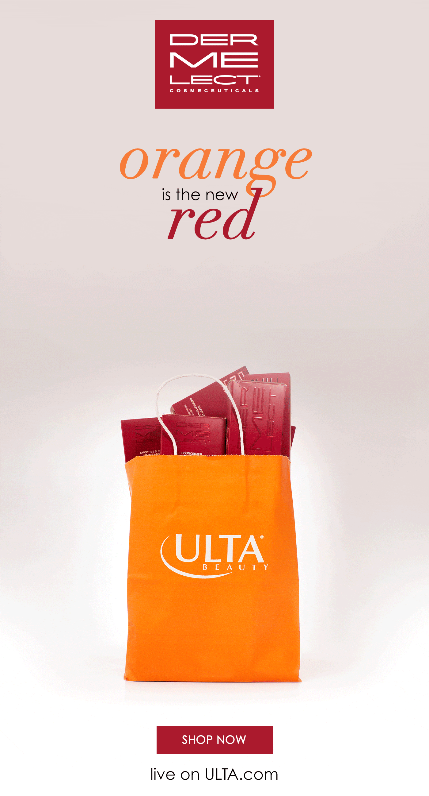 Orange is the new Red - Dermelect Launches on ulta.com