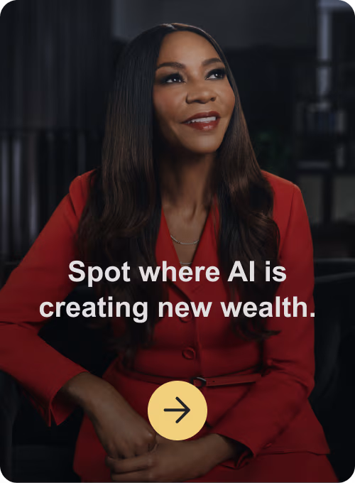 Spot where AI is creating new wealth.