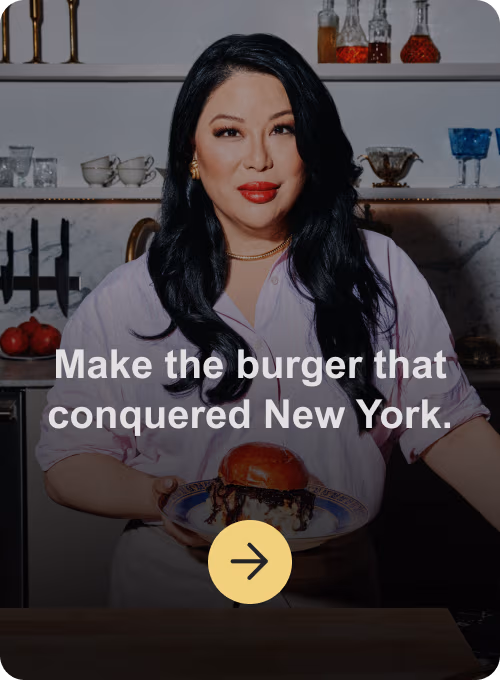 Make the burger that conquered New York.