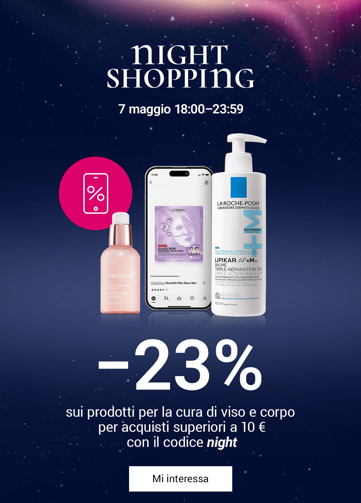 Night Shopping: –23% sui prodotti per la cura di viso e corpo