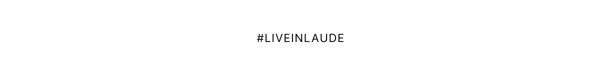 #LiveInLaude
