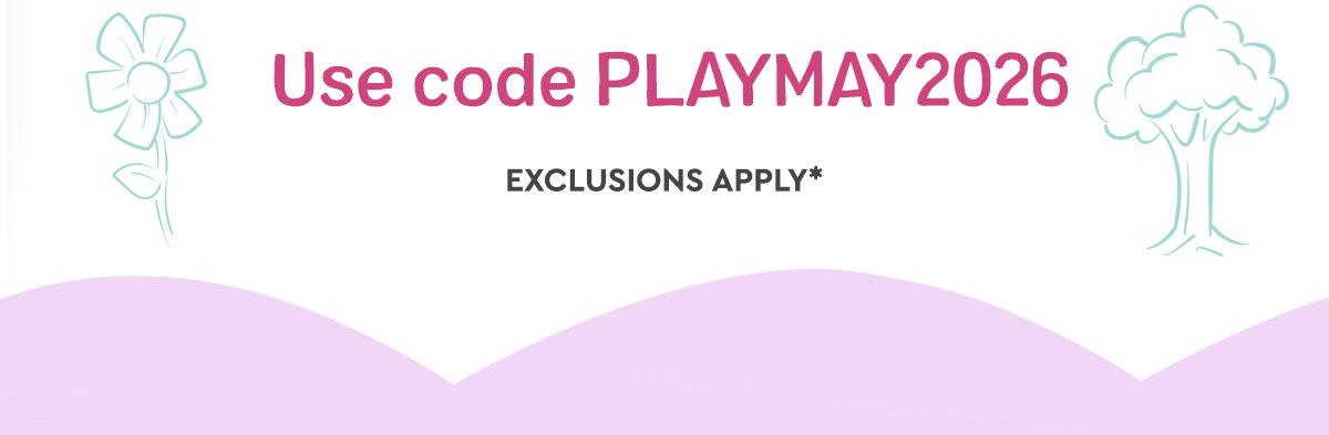 Use code PLAYMAY2026