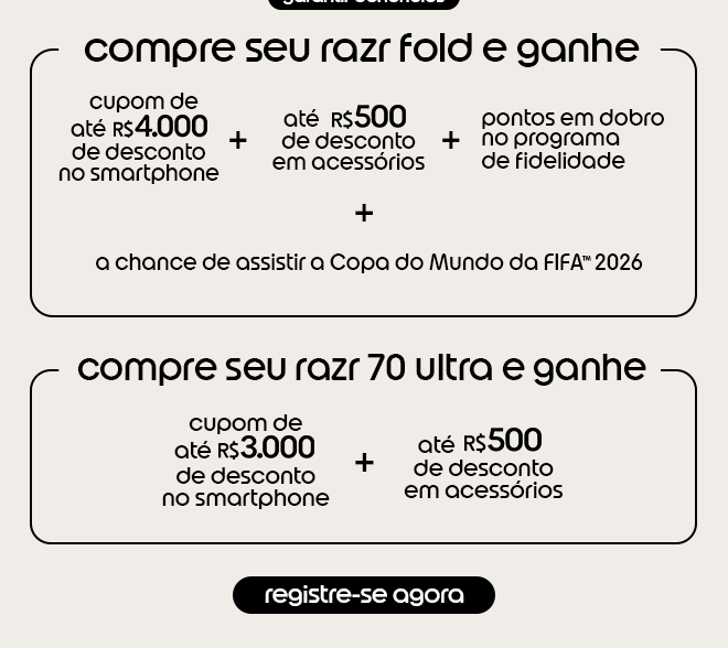 compre seu razr fold ou razr 70 ultra e ganhe até R$4.000 de desconto + benefícios