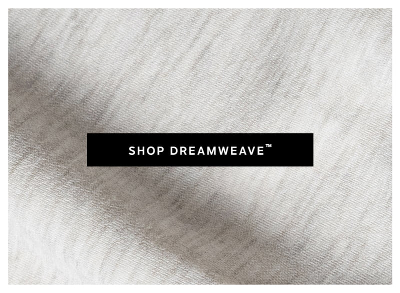 Shop New Dreamweave™