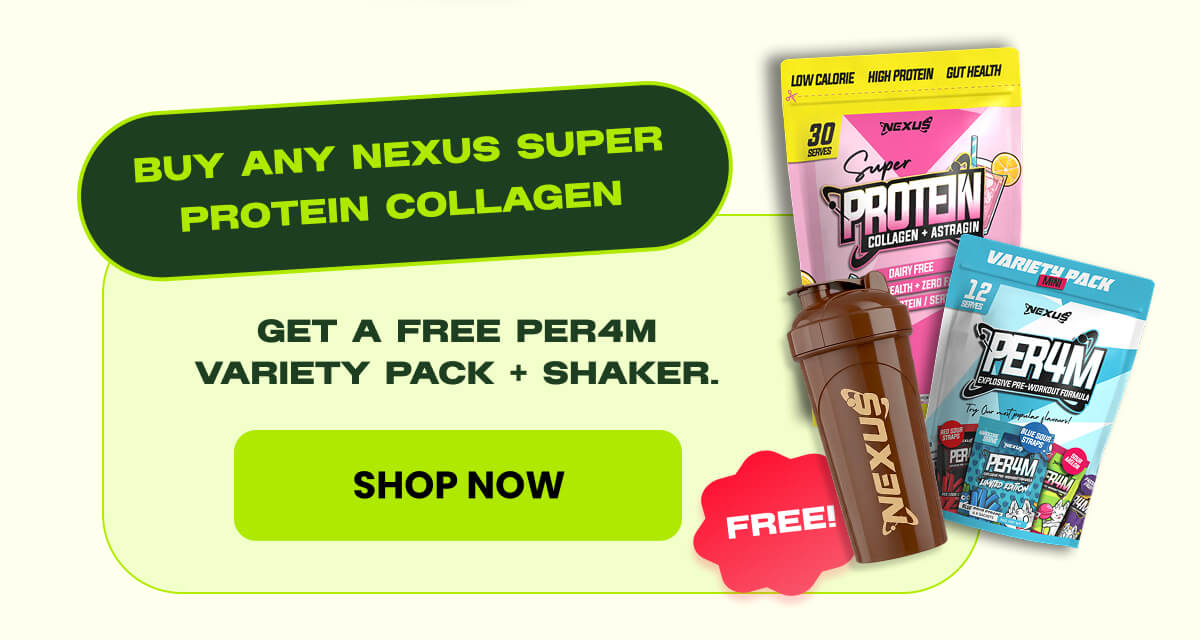 BUY ANY NEXUS SUPER PROTEIN COLLAGEN | SHOP NOW
