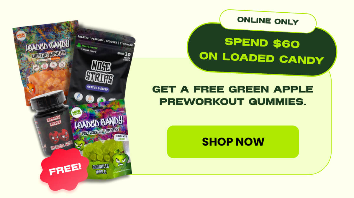 SPEND $60 ON LOADED CANDY | SHOP NOW