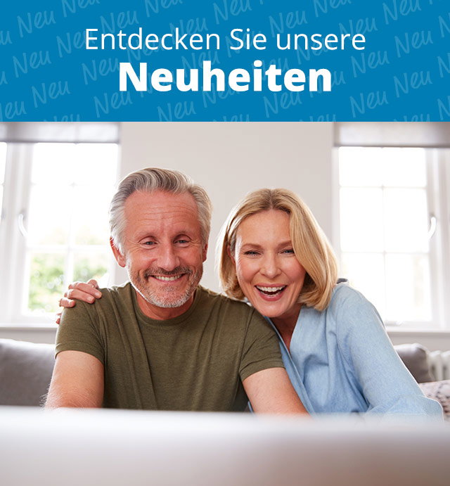 Entdecken Sie unsere Neuheiten