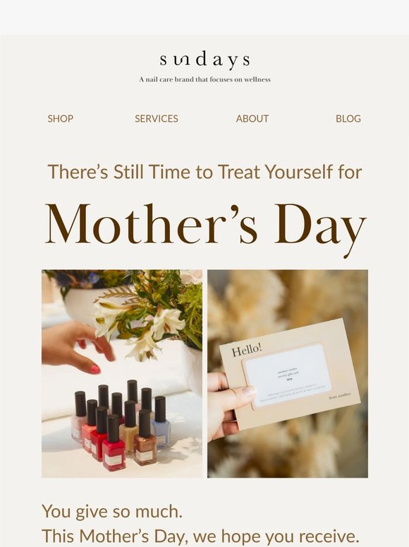 Mother's Day Gifts: There's Still Time 💌