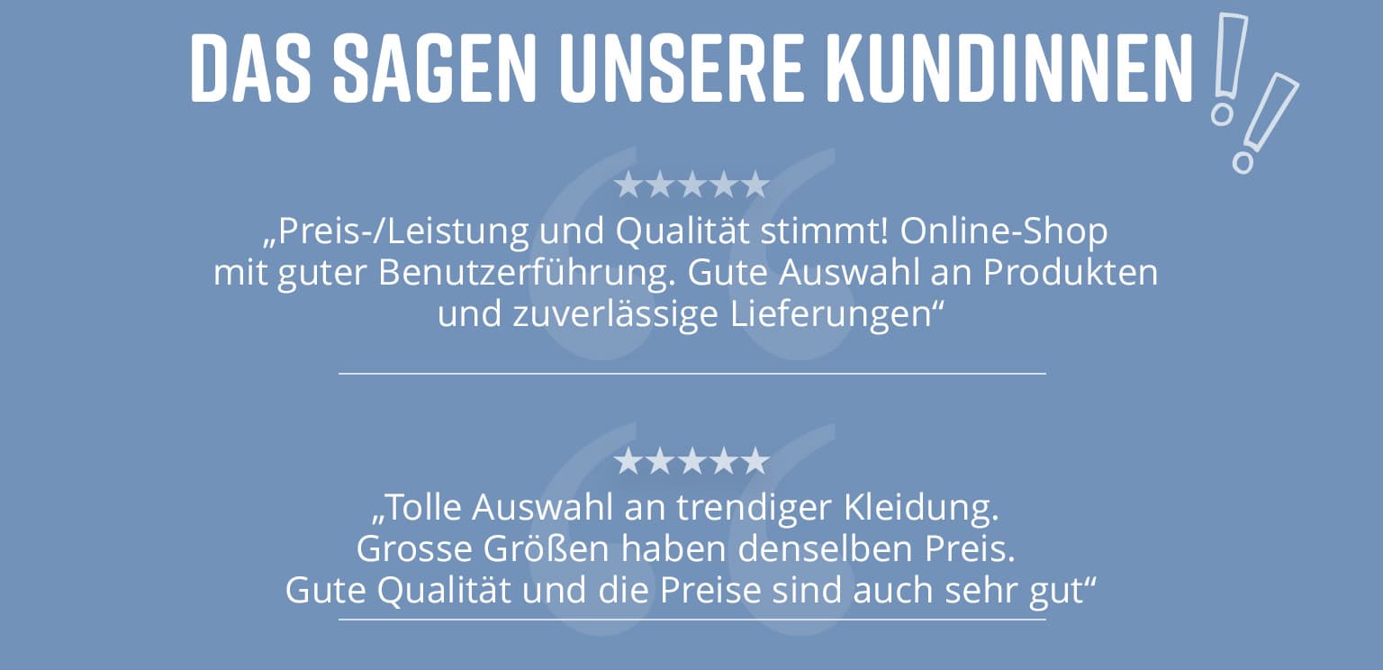 Das sagen unsere Kundinnen...Um zum Shop zu gelangen, einfach auf das Bild klicken >