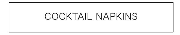 Kim Seybert Cocktail Napkins