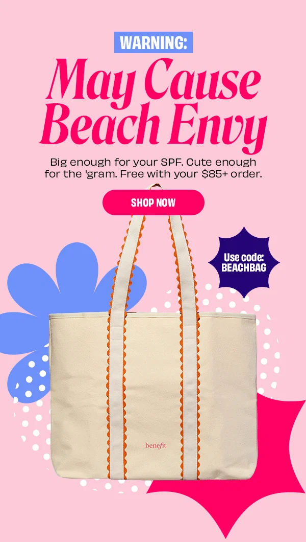 Free tote bag with $85+ orders. Use code: BEACHBAG