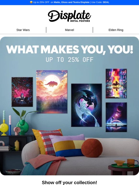 🫵 Save up to 25% OFF! Your walls, your rules!
