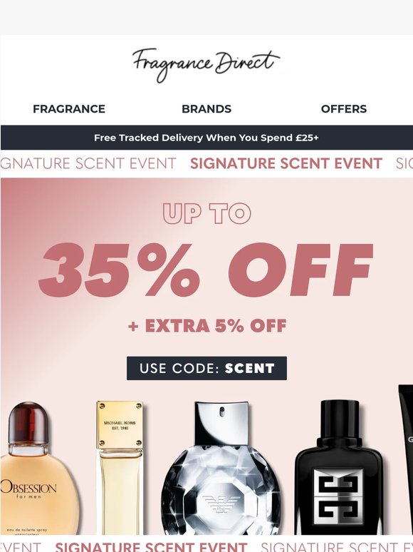 Signature Scent Event Starts Now!