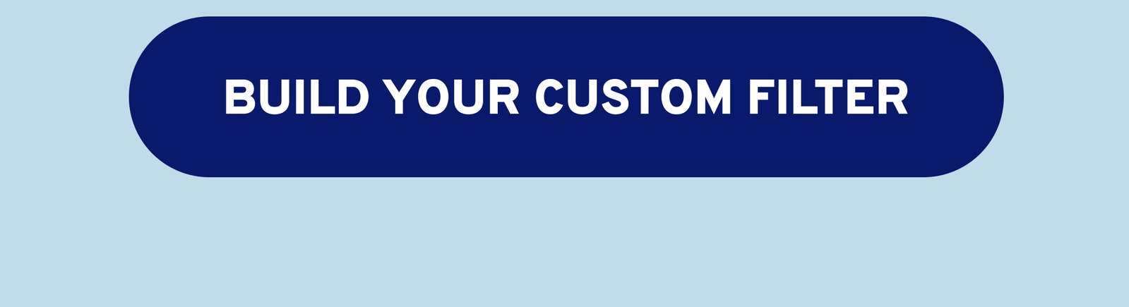Need a custom size? We can build filters made to fit your system.