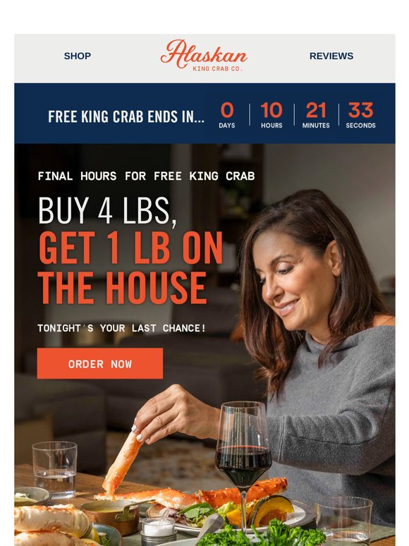 Final Hours: FREE King Crab Inside