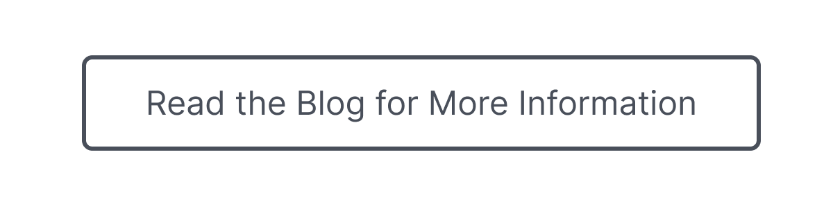Read the Blog for More Information